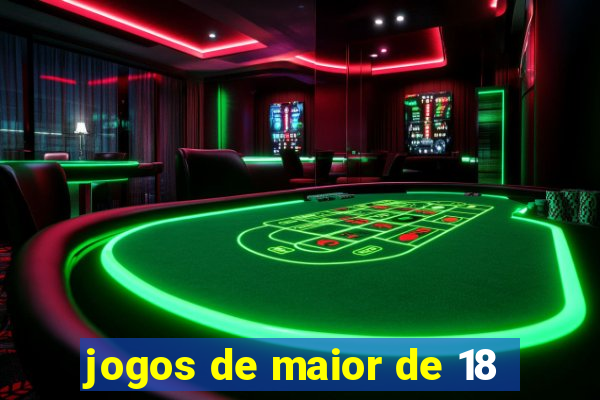 jogos de maior de 18